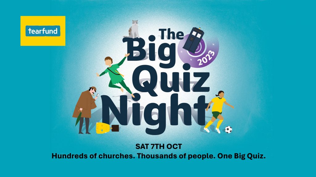 Tearfund Big Quiz Night logo with date, Saturday 7th October 2023